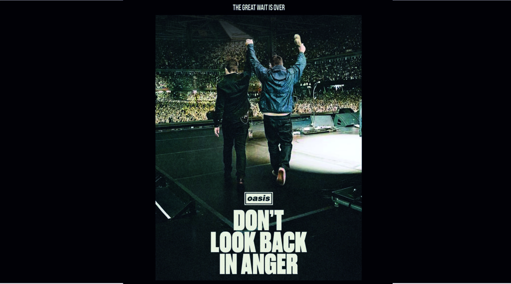 Oasis: Don’t Look Back in Anger